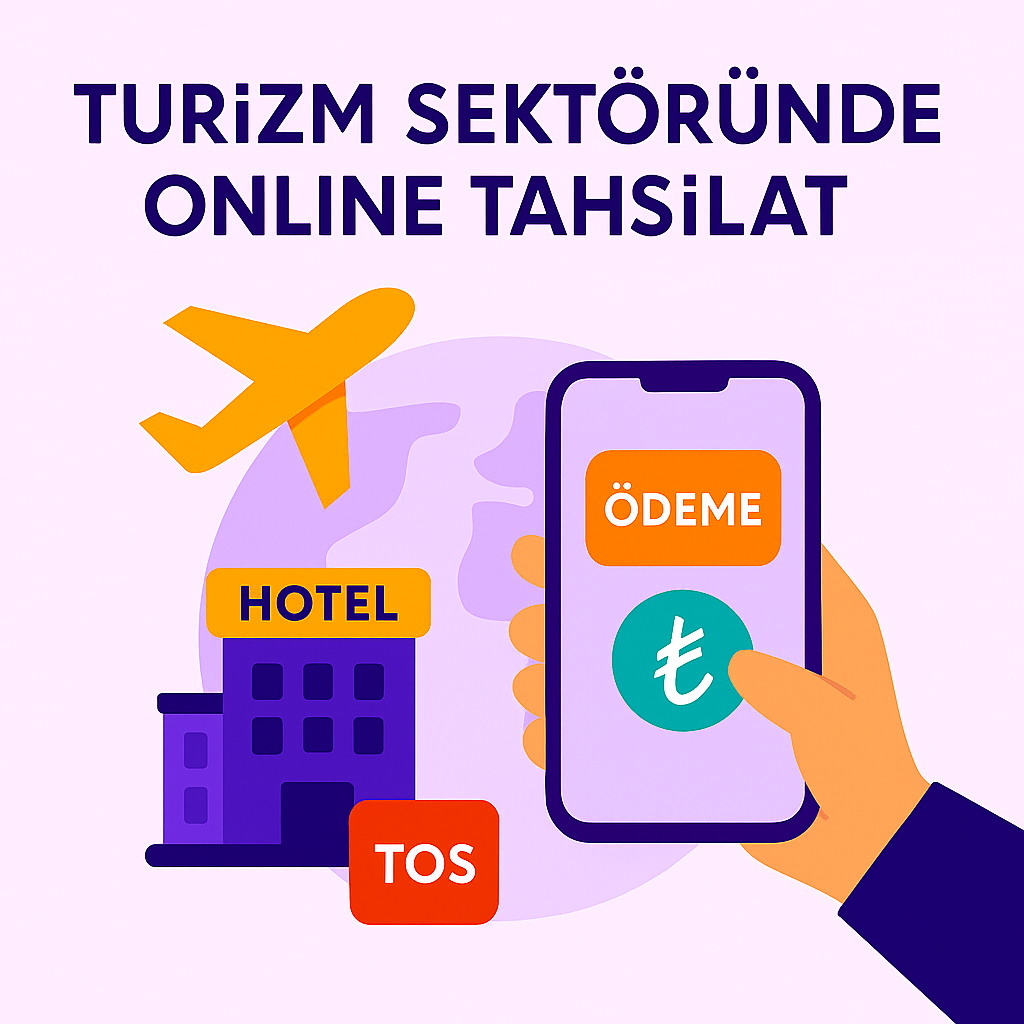 Turizm Sektöründe Online Tahsilat